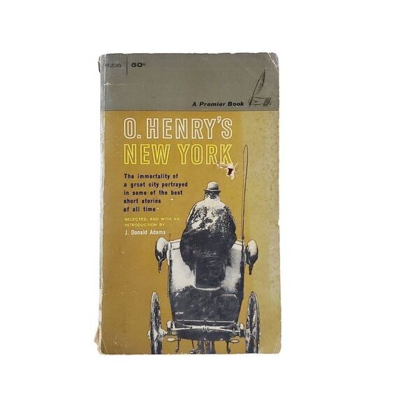 Vintage O. Henry's New York by J. Donald Adams GUC - Picture 1 of 10